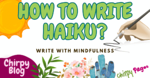 how to write haiku, a guide about writing haiku, its history, its examples and how its related to mindfulness