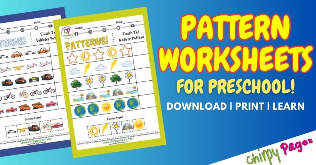 Fun Pattern Worksheets For Preschool – Free Printable - Chirpy Pages