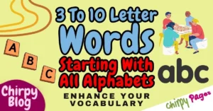 list of 3 to 10 letter words that start with all letters of the alphabet