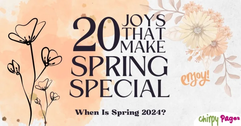 header for a detailed article and list of 20 Things That Make The Month Of Spring Season Full Of Joy. when is spring 2024?