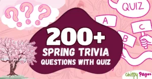 header image for 200+ Spring Trivia Questions And Answers and quiz for spring lovers of the season to test knowledge about flowers, herbs and spring sports etc