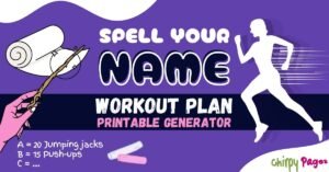 Spell Your Name Workout Plan Generator header for article that includes a spell your name using alphabets and letters and generator where you input the name and get a generated workout plan which you can also print and save